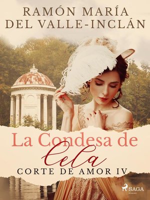 cover image of La Condesa de Cela (Corte de Amor IV)